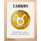 Taurus Zodiac Art Print