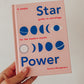 Star Power | A Simple Guide to Astrology for the Modern Mystic by Vanessa Montgomery